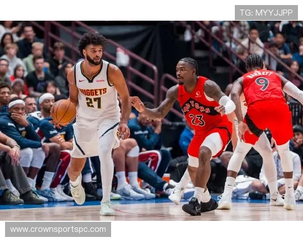 穆雷无球跑动效率提升，关键战主导掘金进攻节奏